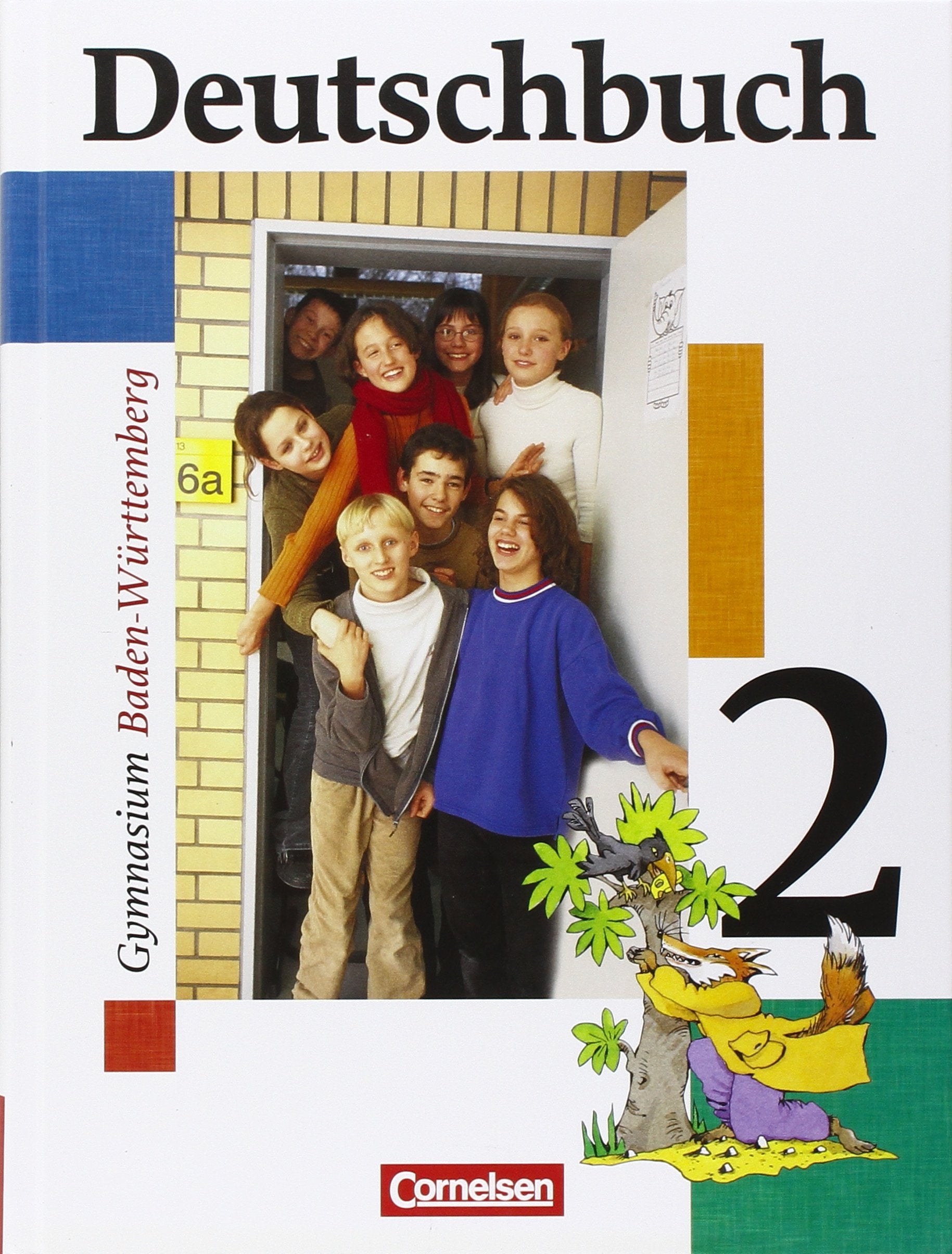 Deutschbuch 2. 6. Schuljahr. Schülerbuch. Baden-Württemberg. Gymnasium. Neue Rechtschreibung Study Guides