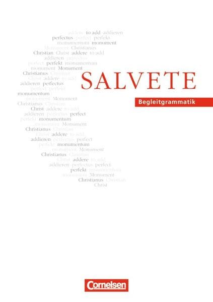 Salvete - Bisherige Ausgabe: Salvete, Begleitgrammatik Foreign Languages ​​& Dictionaries