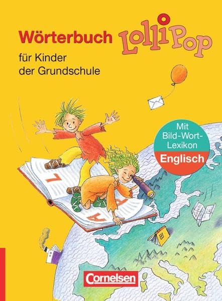 LolliPop Wörterbuch mit Bild-Wort-Lexikon Englisch. Neubearbeitung General education