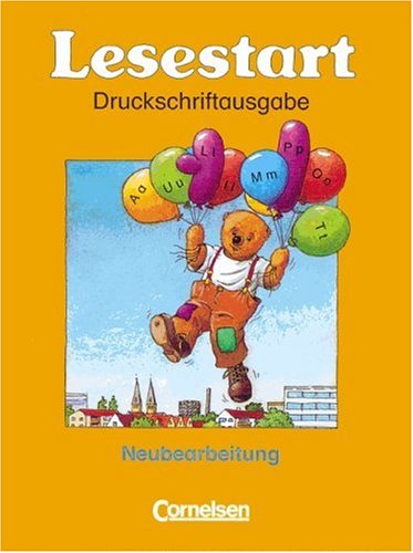 Lesestart - Östliche Bundesländer und Berlin - Bisherige Ausgabe: Fibel in Druckschrift Study Guides