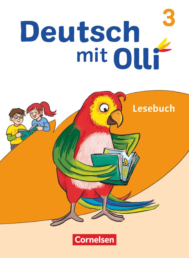 Deutsch mit Olli - Lesen 2-4 - Ausgabe 2021 - 3. Schuljahr: Lesebuch - Mit Lesetagebuch und BuchTaucher-App Study Guides