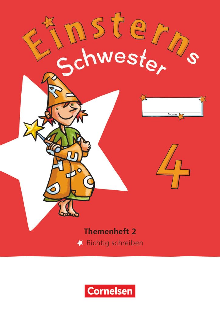 Einsterns Schwester 4. Schuljahr. Themenheft 2 - Richtig schreiben - Verbrauchsmaterial Study Guides