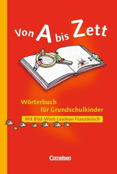 Von A bis Zett - Bisherige allgemeine Ausgabe: Wörterbuch mit Bild-Wort-Lexikon Französisch: Flexibler Kunststoff-Einband: Allgemeine Ausgabe. RSR 2006 Business, Finance & Career