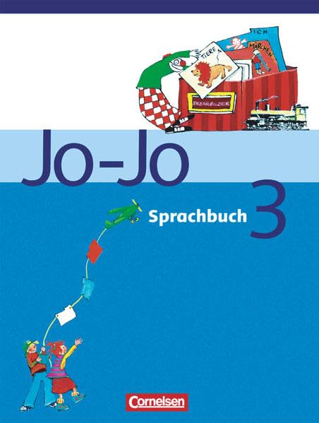 Jo-Jo Sprachbuch - Bisherige allgemeine Ausgabe. 3. Schuljahr - Schülerbuch General education