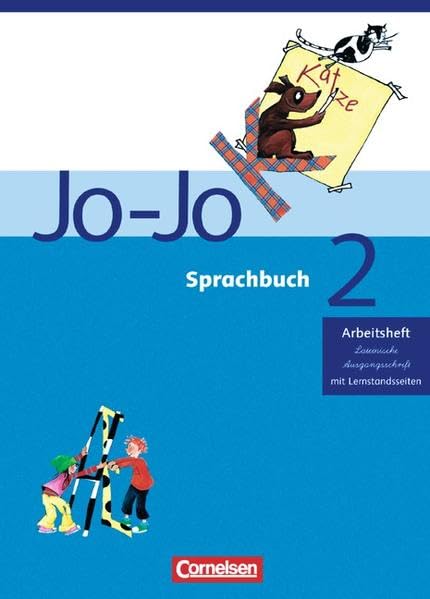 Jo-Jo Sprachbuch - Bisherige allgemeine Ausgabe: 2. Schuljahr - Arbeitsheft in Lateinischer Ausgangsschrift: Mit Lernstandsseiten Study Guides