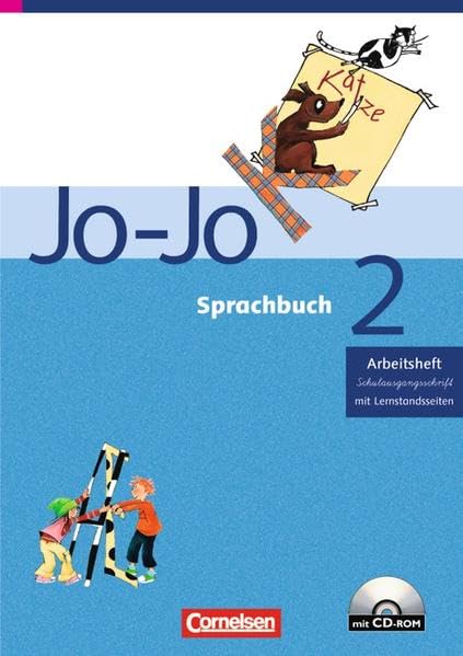 Jo-Jo Sprachbuch - Ausgabe C: 2. Schuljahr - Arbeitsheft in Schulausgangsschrift: Mit CD-ROM und Lernstandsseiten: Mit Lernstandsseiten Study Guides