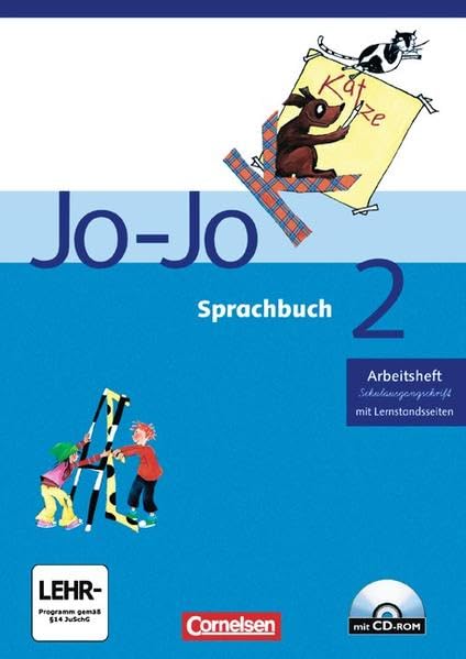 Jo-Jo Sprachbuch - Bisherige allgemeine Ausgabe: 2. Schuljahr - Arbeitsheft in Schulausgangsschrift: Mit CD-ROM und Lernstandsseiten Study Guides