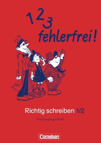 1, 2, 3 - fehlerfrei!: 1./2. Schuljahr - Arbeitsheft in Schulausgangsschrift Study Guides