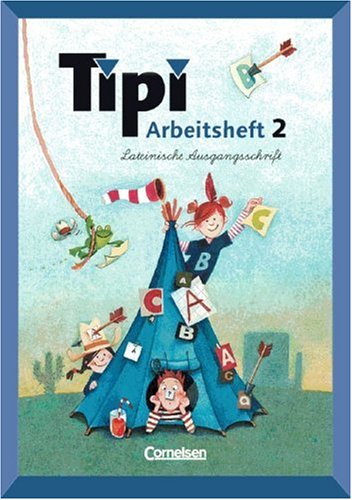 Tipi Sprachbuch: 2. Schuljahr - Arbeitsheft in Lateinischer Ausgangsschrift: Mit Lernstandsseiten Study Guides