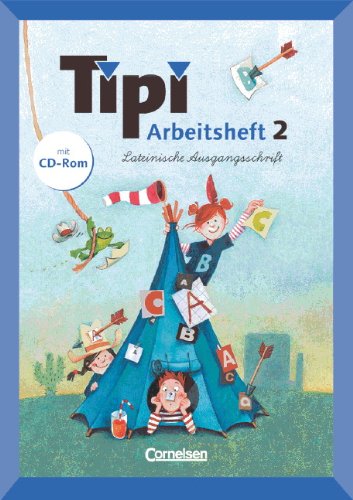 Tipi Sprachbuch: 2. Schuljahr - Arbeitsheft in Lateinischer Ausgangsschrift: Mit CD-ROM und Lernstandsseiten Study Guides