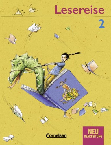 Lesereise - Neubearbeitung: 2. Schuljahr - Schülerbuch Study Guides