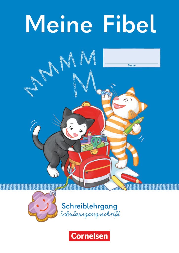 Meine Fibel 1. Schuljahr - Schreiblehrgang Schulausgangsschrift Study Guides