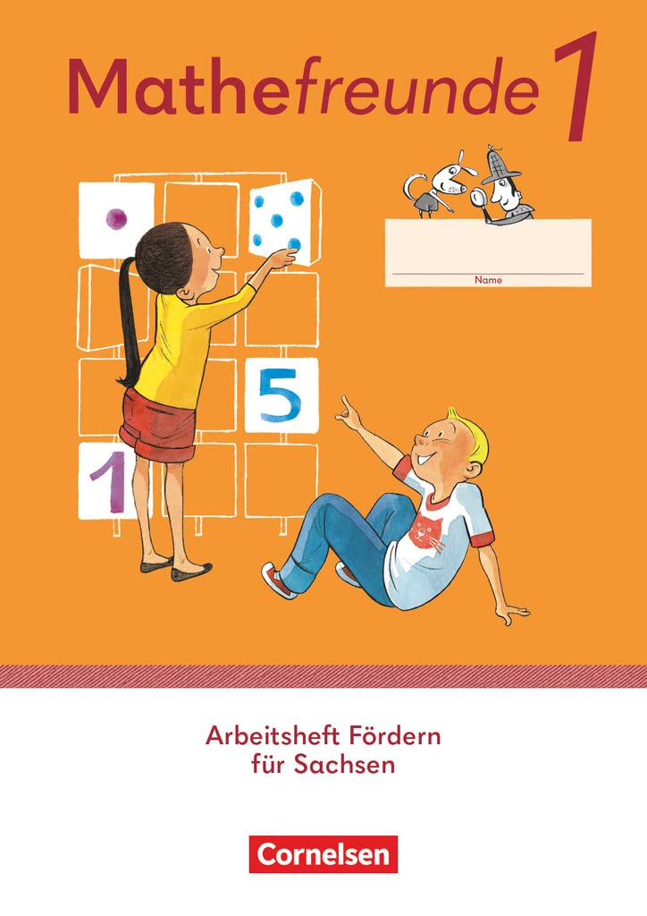 Mathefreunde - Ausgabe Sachsen 2022 - 1. Schuljahr: Arbeitsheft Fördern Study Guides