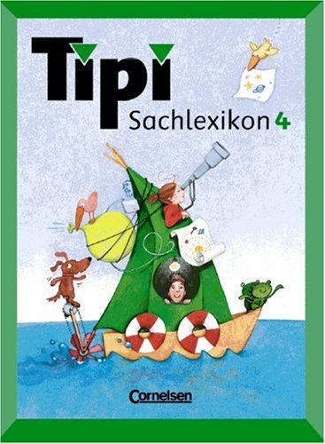 Tipi Sachlexikon: 4. Schuljahr - Schülerbuch für Nordrhein-Westfalen Study Guides