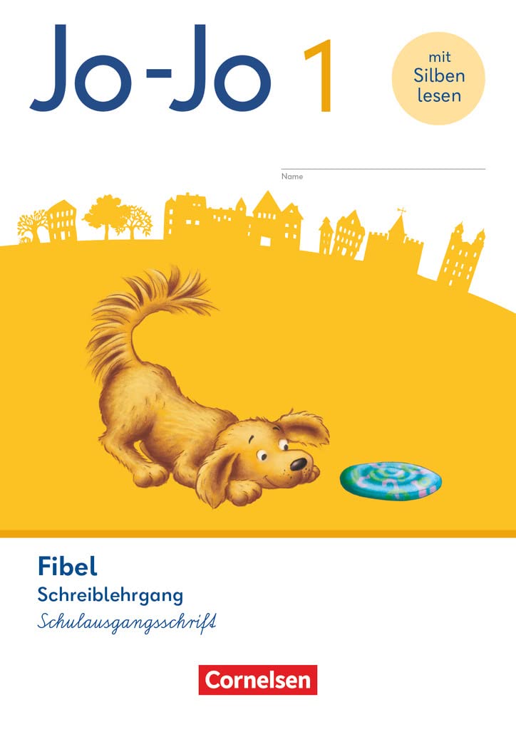 Jo-Jo Fibel - Allgemeine Ausgabe 2023 - 1. Schuljahr: Schreiblehrgang in Schulausgangsschrift Study Guides