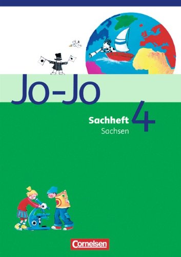 Jo-Jo Heimat- und Sachunterricht - Östliche Bundesländer und Berlin: 4. Schuljahr - Sachheft für Sachsen Study Guides