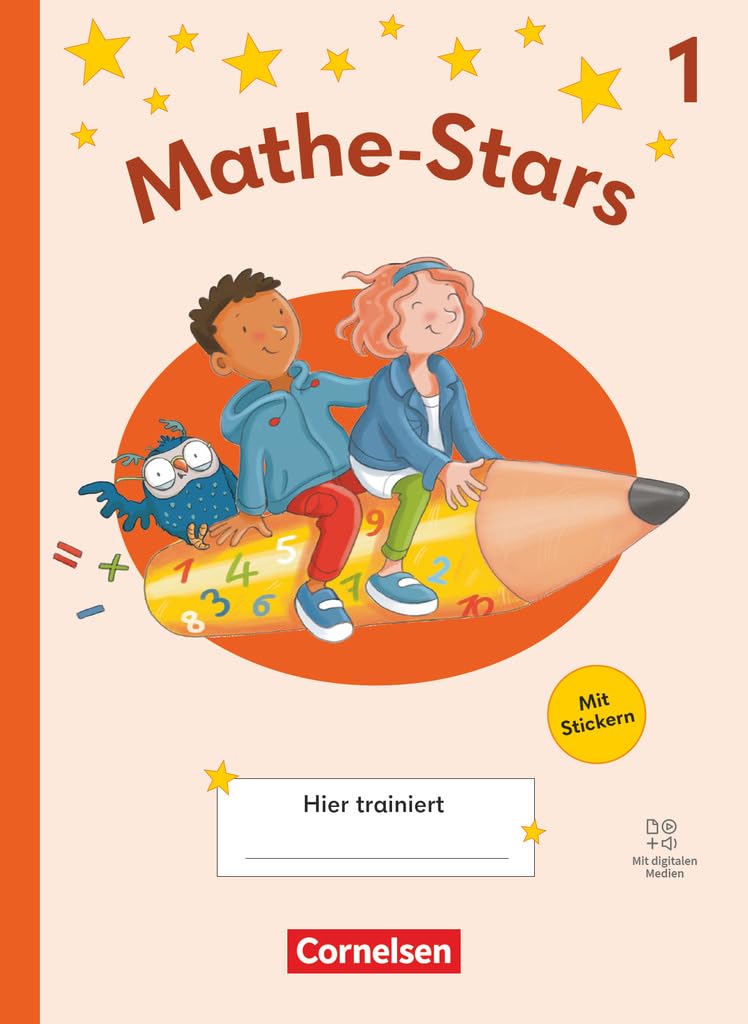 Mathe-Stars 1. Schuljahr - Regelkurs Ausgabe 2025 - Übungsheft Learning & Reference