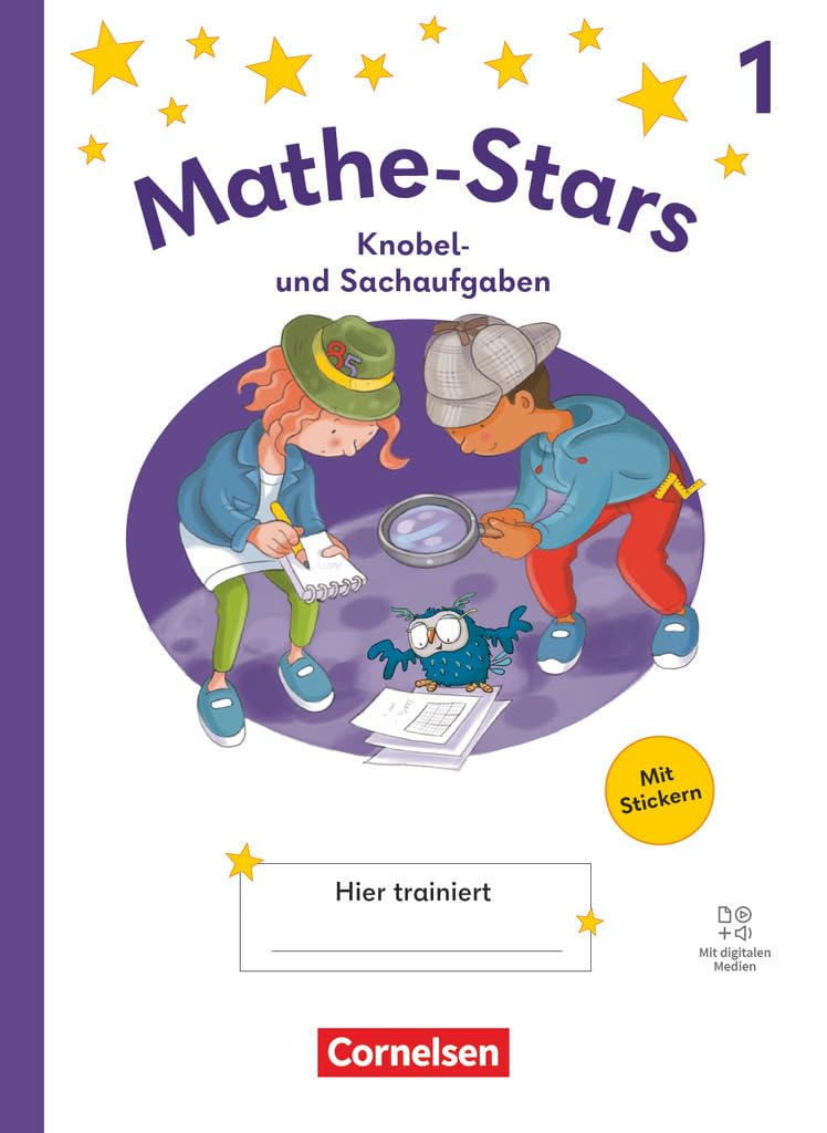 Mathe-Stars 1. Schuljahr - Knobel- und Sachaufgaben Ausgabe 2025 - Übungsheft Study Guides