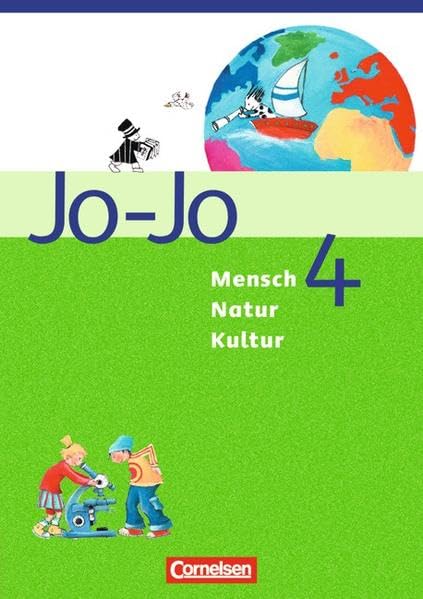 Jo-Jo Mensch - Natur - Kultur - Grundschule Baden-Württemberg: Band 4 - Schülerbuch Learning & Reference
