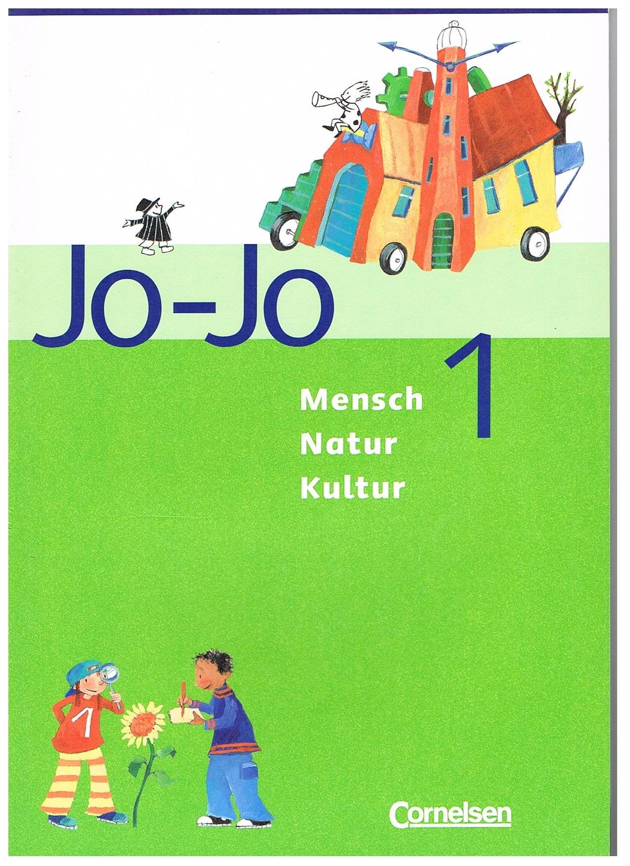 Jo-Jo Mensch - Natur - Kultur - Grundschule Baden-Württemberg: Band 1 - Arbeitsheft Learning & Reference