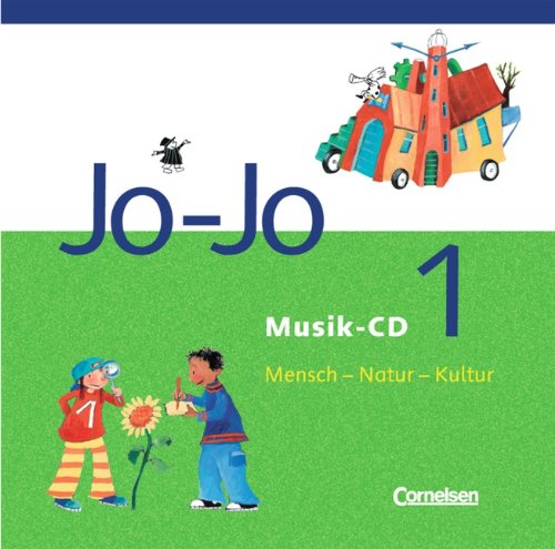 Jo-Jo Mensch - Natur - Kultur - Grundschule Baden-Württemberg: Band 1 - Musik-CD Study Guides