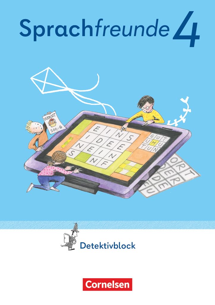 Sprachfreunde 4. Schuljahr. Detektivblock mit Aufgaben zum Fordern - Östliche Bundesländer und Berlin Study Guides