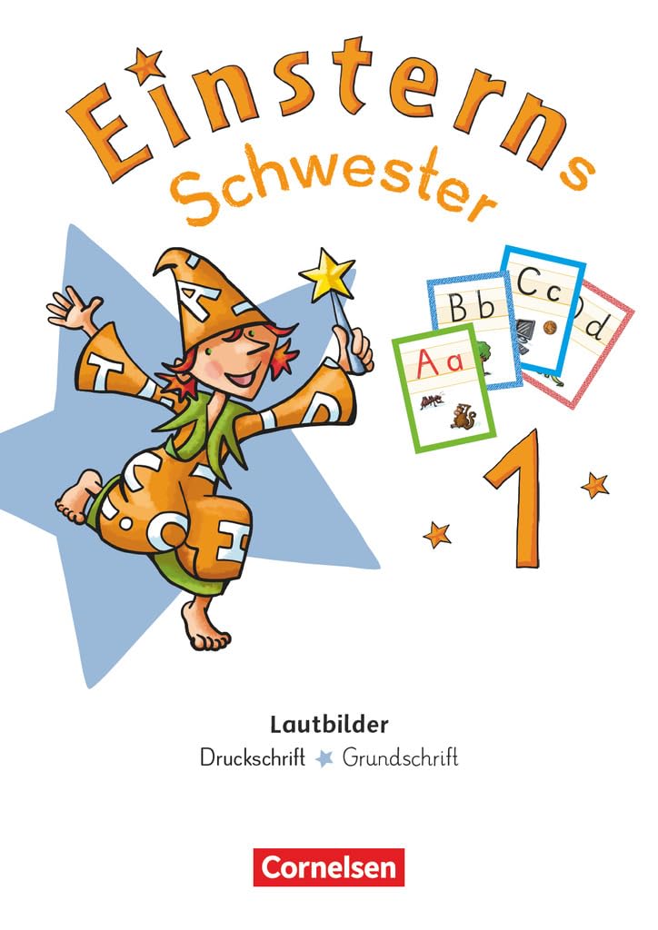 Einsterns Schwester|NULL|Erstlesen - Neubearbeitung 2021|1. Schuljahr|NULL|NULL|Lautbilder in Druckschrift / Grundschrift|NULL Learning & Reference