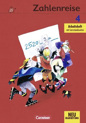 Zahlenreise - Allgemeine Ausgabe / Ausgabe B: 4. Schuljahr - Arbeitsheft mit Lernstandsseiten: Mit Lernstandseiten Study Guides