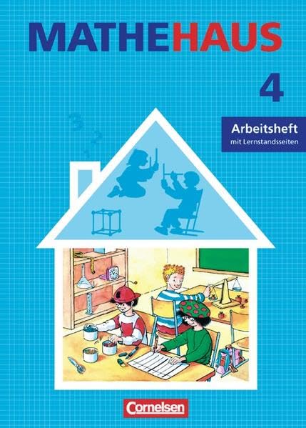 Mathehaus - Ausgabe B / 4. Schuljahr - Arbeitsheft: Mit Lernstandsseiten Study Guides