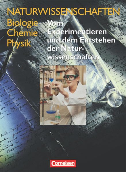 Naturwissenschaften Biologie - Chemie - Physik - Für den integrativen Lernbereich Naturwissenschaften - Westliche Bundesländer Study Guides