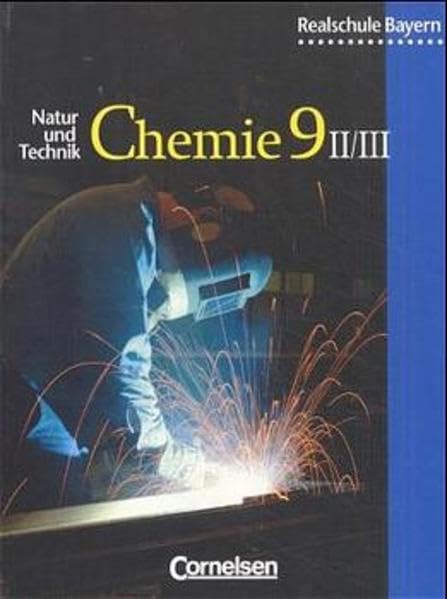 Natur und Technik. Chemie 9. Realschule. Bayern. Wahlpflichtfächergruppe 2/3 Study Guides