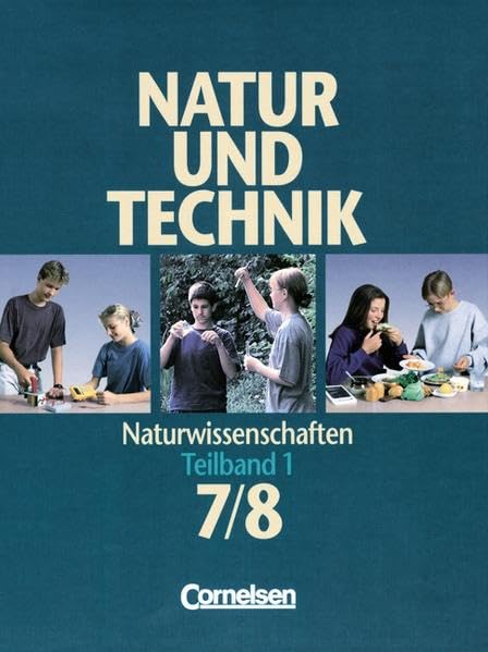 Natur und Technik - Naturwissenschaften - Allgemeine Ausgabe: Natur und Technik, Naturwissenschaften, Klasse 7/8 Study Guides