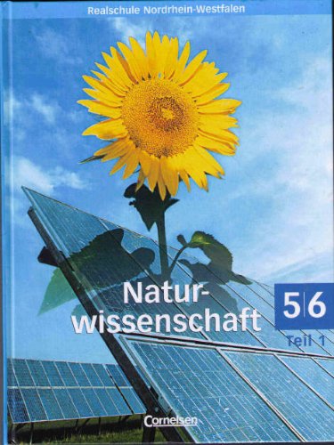 Natur und Technik. Naturwissenschaften Realschule Nordrhein-Westfalen Tl.1. 5./6. Jahrgangsstufe. Study Guides