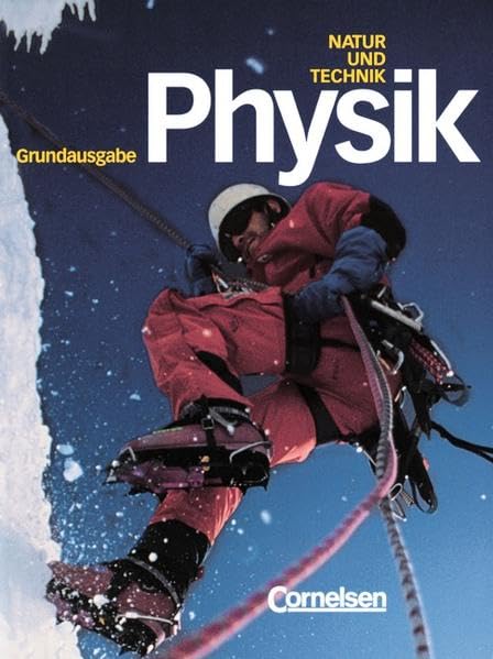 Natur und Technik. Physik. Schülerbuch. Grundausgabe. Hauptschule Study Guides