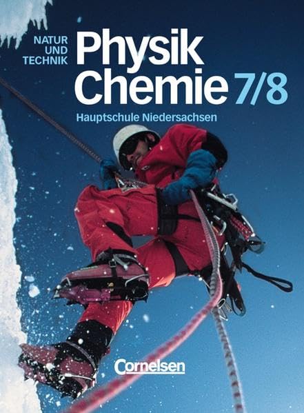 Natur und Technik - Physik/Chemie (Bisherige Ausgabe) - Hauptschule Niedersachsen: 7./8. Schuljahr - Schülerbuch Study Guides