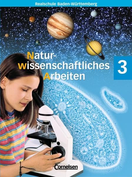 Naturwissenschaftliches Arbeiten 3. Schülerbuch. Baden-Württemberg Study Guides