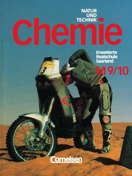 Natur und Technik - Chemie (Ausgabe 2001) - Erweiterte Realschule Saarland - Realschulzweig (M): Natur und Technik, Chemie, Erweiterte Realschule Saarland, 9./10. Schuljahr Study Guides
