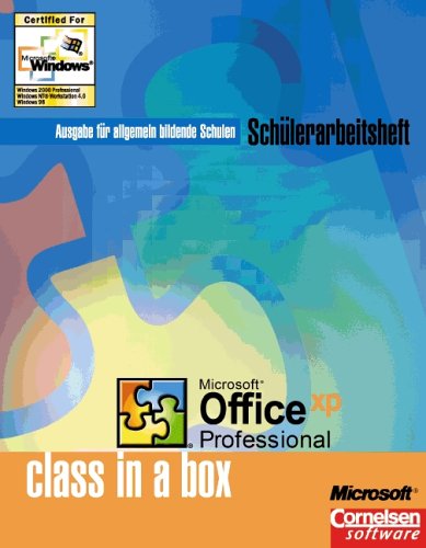 Class in a box, Allgemeinbildende Schulen, Office XP Professional: Schülerheft Study Guides
