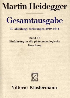 Gesamtausgabe. 4 Abteilungen / 2. Abt: Vorlesungen / Einführung in die phänomenologische Forschung Philosophy