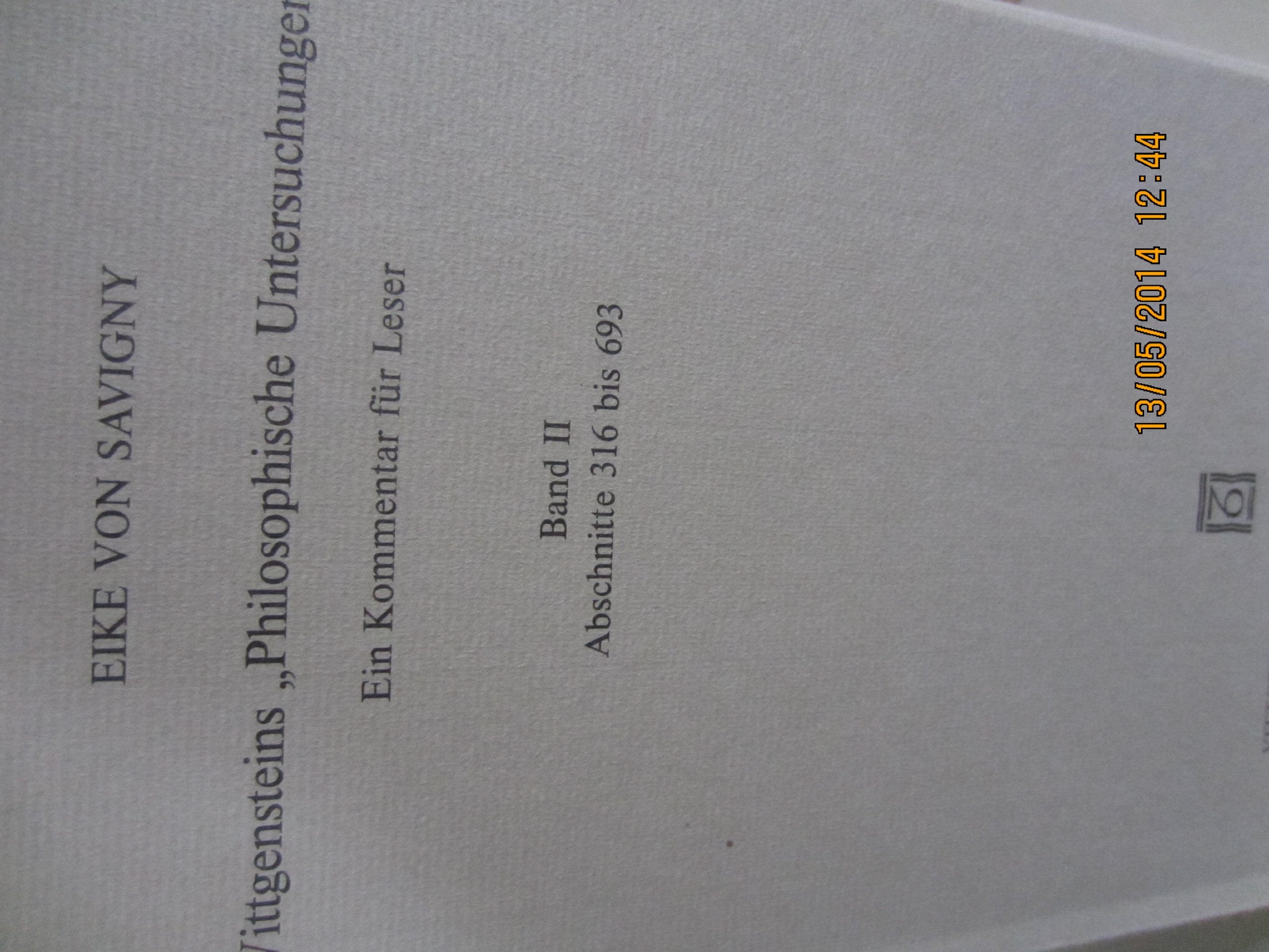 Wittgensteins "Philosophische Untersuchungen". Ein Kommentar für Leser. Band II Abschnitte 316-693 Books