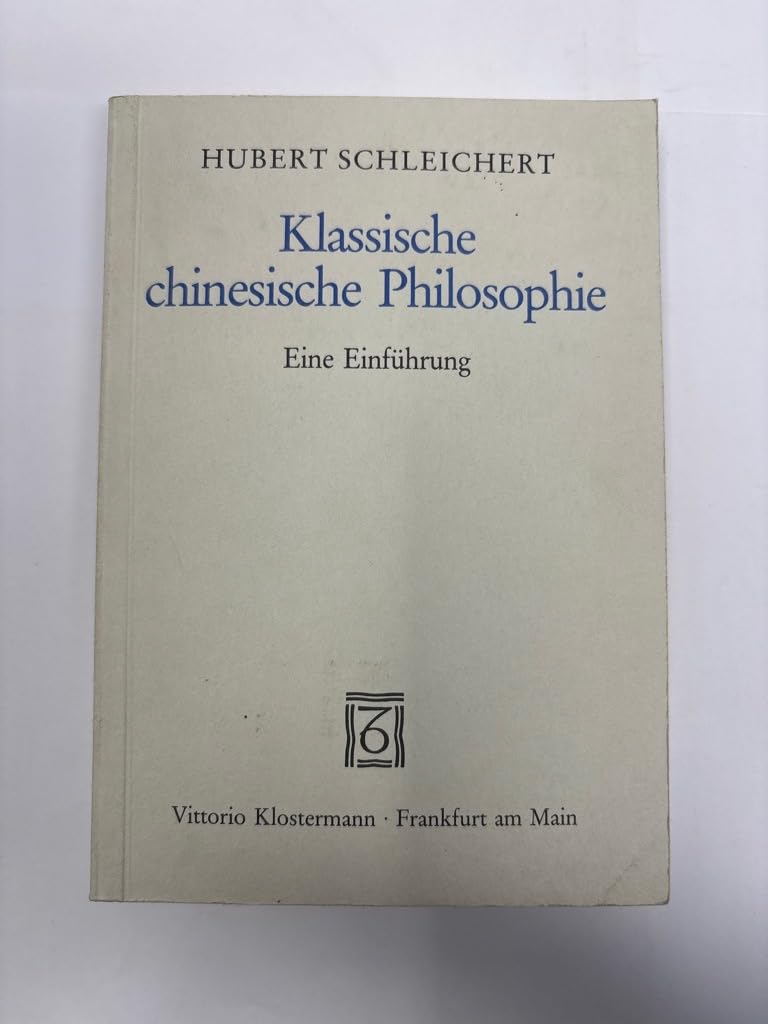 Klassische chinesische Philosophie: Eine Einführung Religion & Esotericism