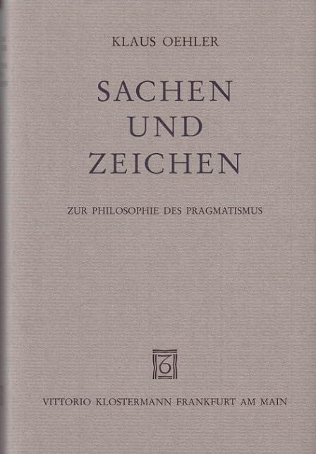 Sachen und Zeichen: Zur Philosophie des Pragmatismus Philosophy