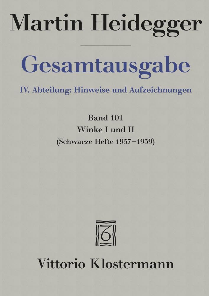 Vorläufiges I-IV: Schwarze Hefte 1963 -1970 (Martin Heidegger Gesamtausgabe) Philosophy