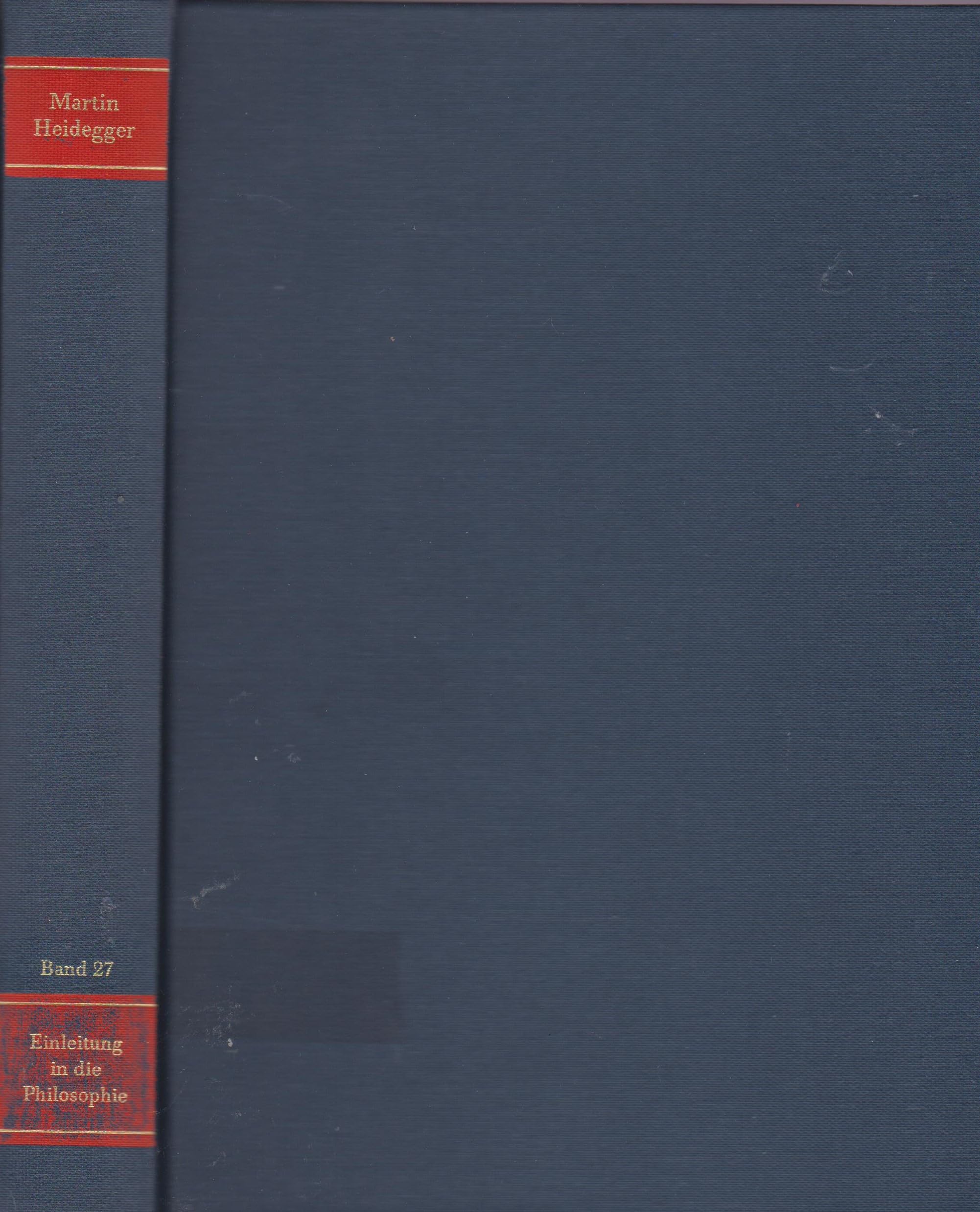 Gesamtausgabe. 4 Abteilungen: Gesamtausgabe, Ln, Bd.27, Einleitung in die Philosophie Philosophy