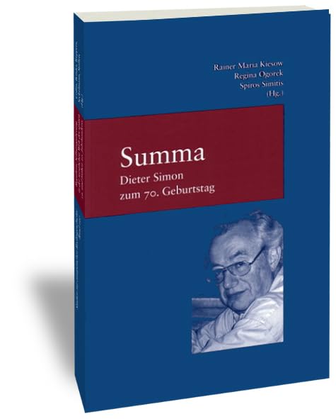 Summa. Dieter Simon zum 70. Geburtstag Law