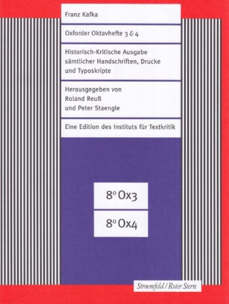 Oxforder Oktavhefte 3 & 4: Franz Kafka-Ausgabe (FKA). Historisch-Kritische Edition sämtlicher Handschriften, Drucke und Typoskripte. Contemporary literature