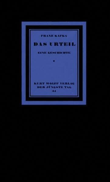 Das Urteil. Eine Geschichte: Als Supplement der Franz Kafka-Ausgabe. Historisch-Kritische Edition sämtlicher Handschriften, Drucke und Typoskripte Contemporary literature