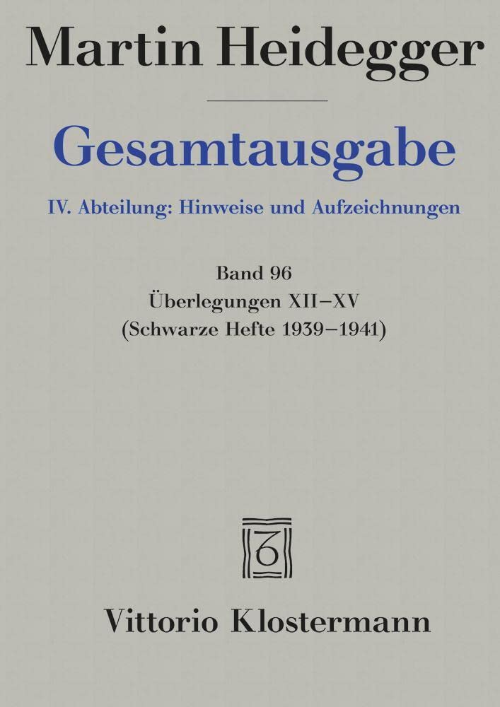 Überlegungen XII - XV: (Schwarze Hefte 1939-1941) (Martin Heidegger Gesamtausgabe) Philosophy