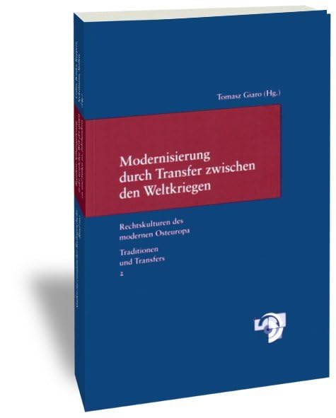 Modernisierung durch Transfer zwischen den Weltkriegen Law
