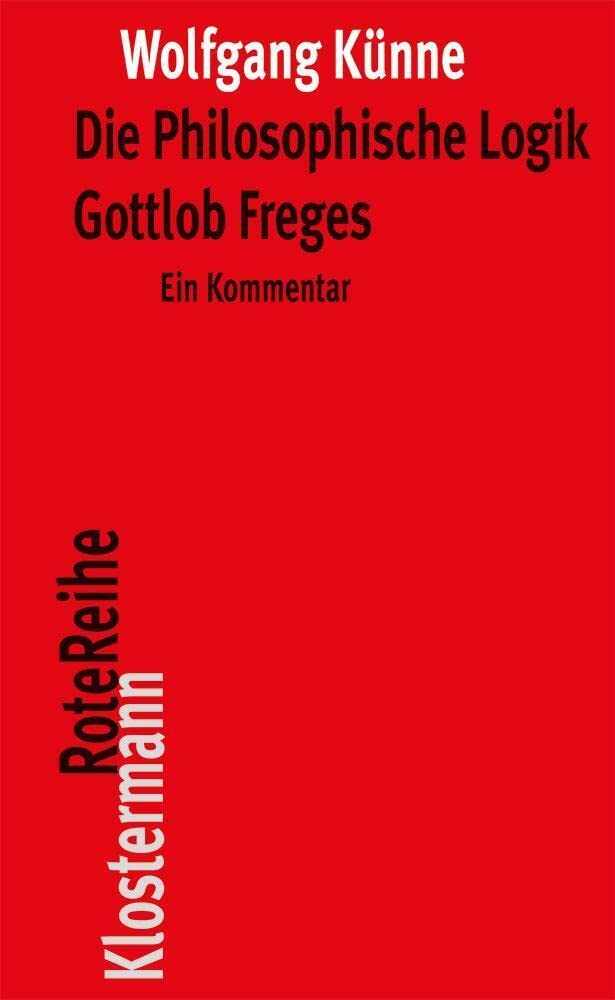 Die Philosophische Logik Gottlob Freges Philosophy